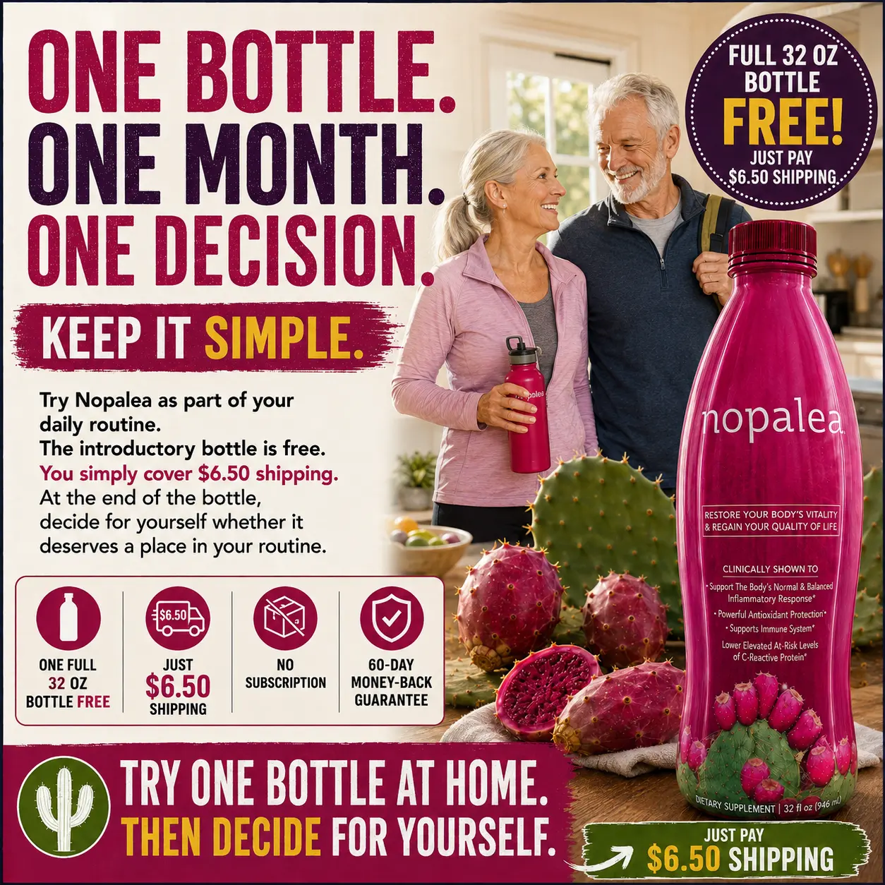 Nopalea ad — one bottle, one month, one decision.