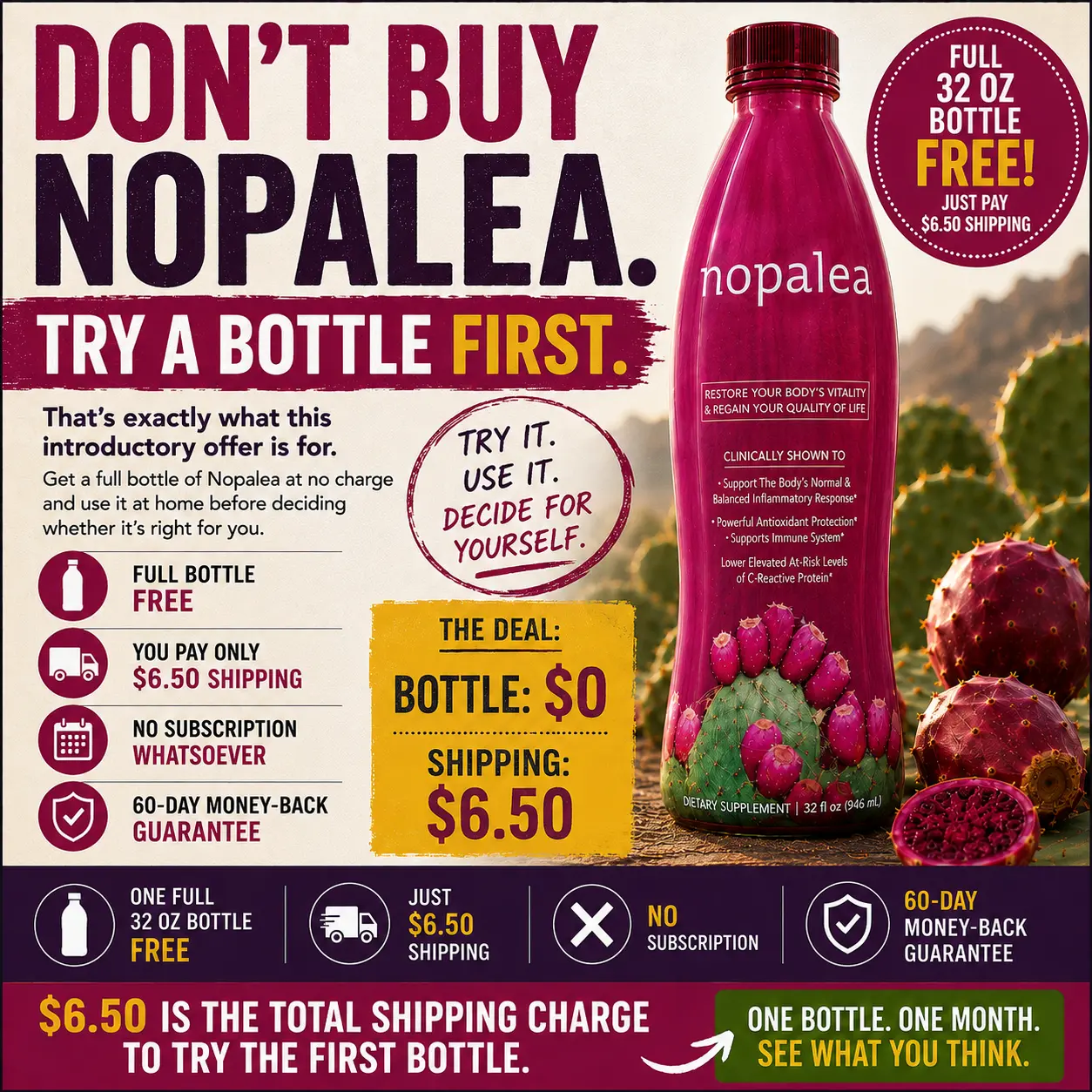 Nopalea ad — don't buy Nopalea, try a bottle first.